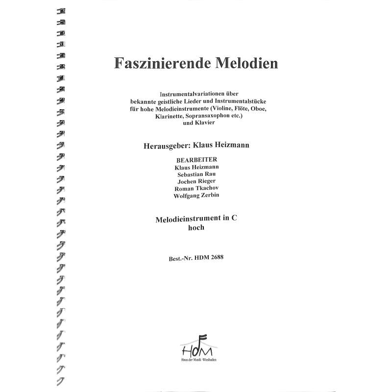 Faszinierende Melodien