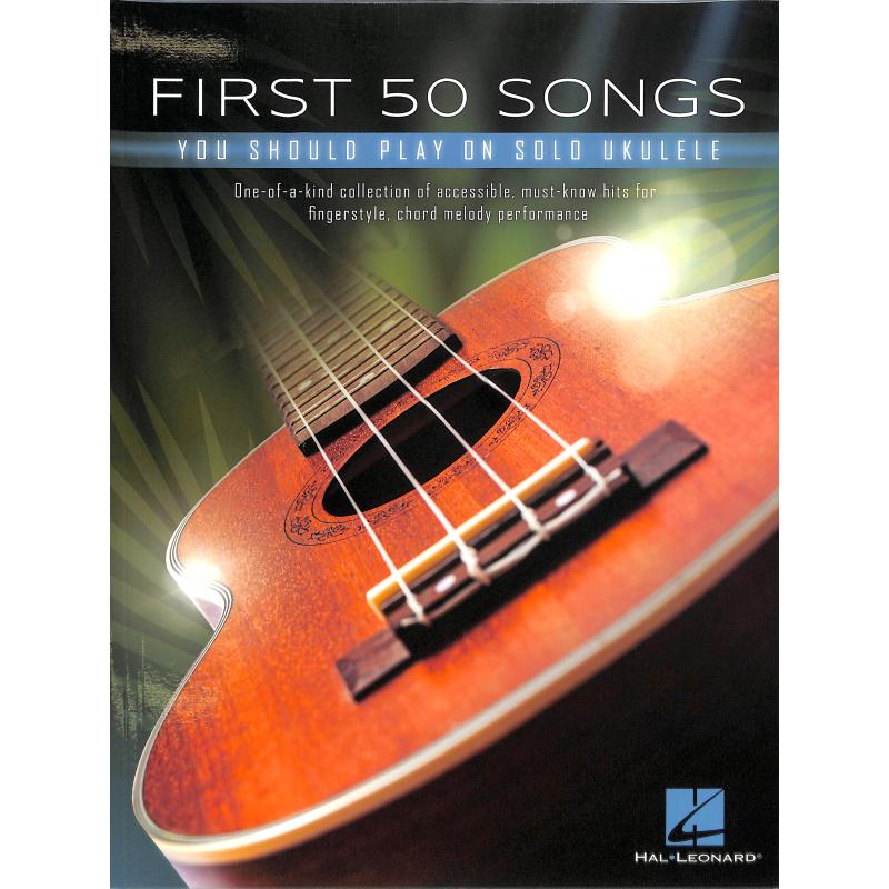 First 50 songs you should play on solo ukulele