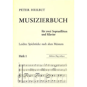 Musizierbuch 1 - leichte Spielstücke nach alten Meistern