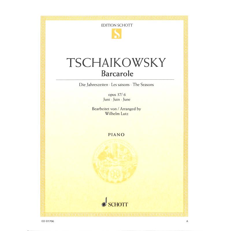 Die Jahreszeiten op 37/6 - Juni (Barcarole)
