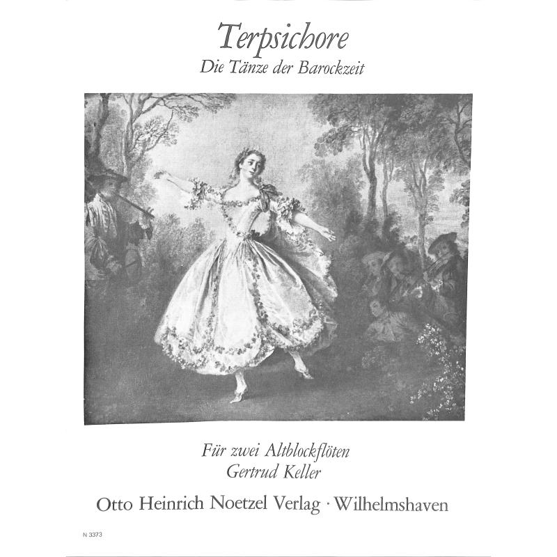 Terpsichore - Tänze der Barockzeit