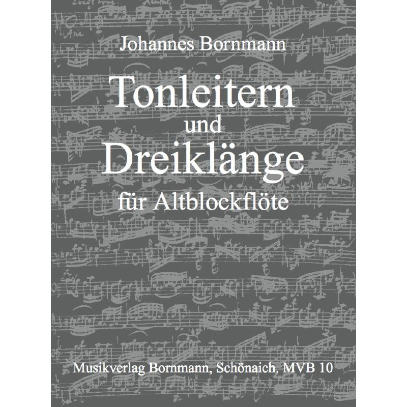 Tonleitern + Dreiklänge