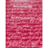 Neues Spielbuch für Blockflötenquartett