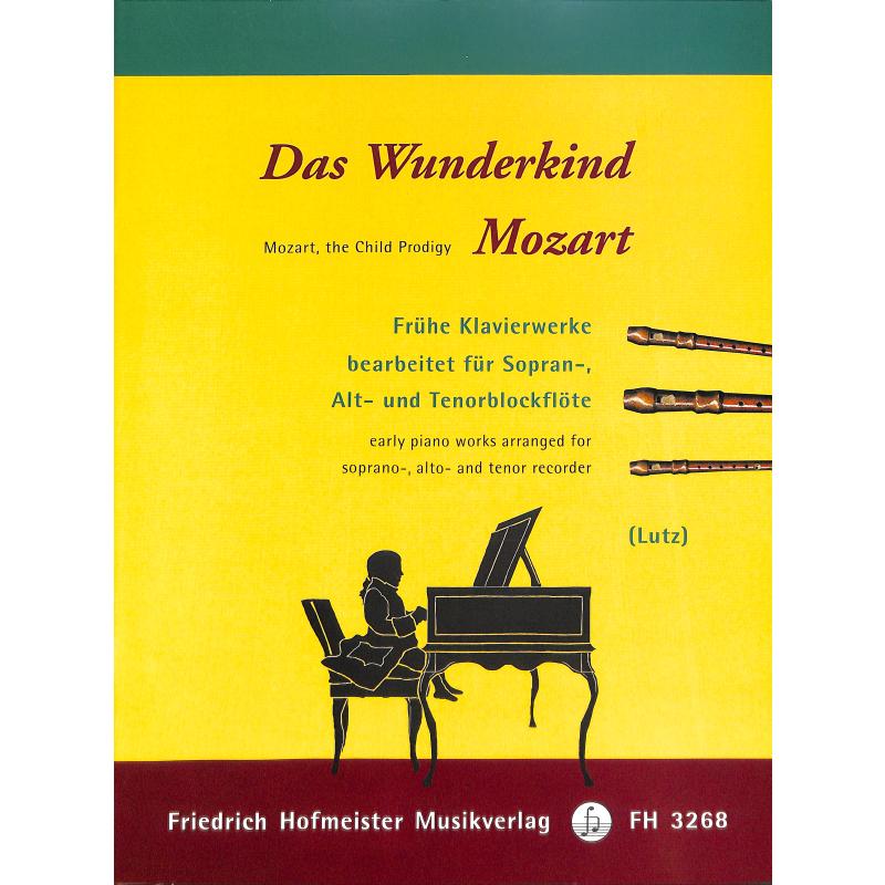 Das Wunderkind Mozart