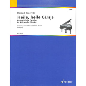 Heile heile Gänsje | Humoristische Parodien im Stile grosser