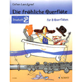 Die fröhliche Querflöte - Trioheft 2