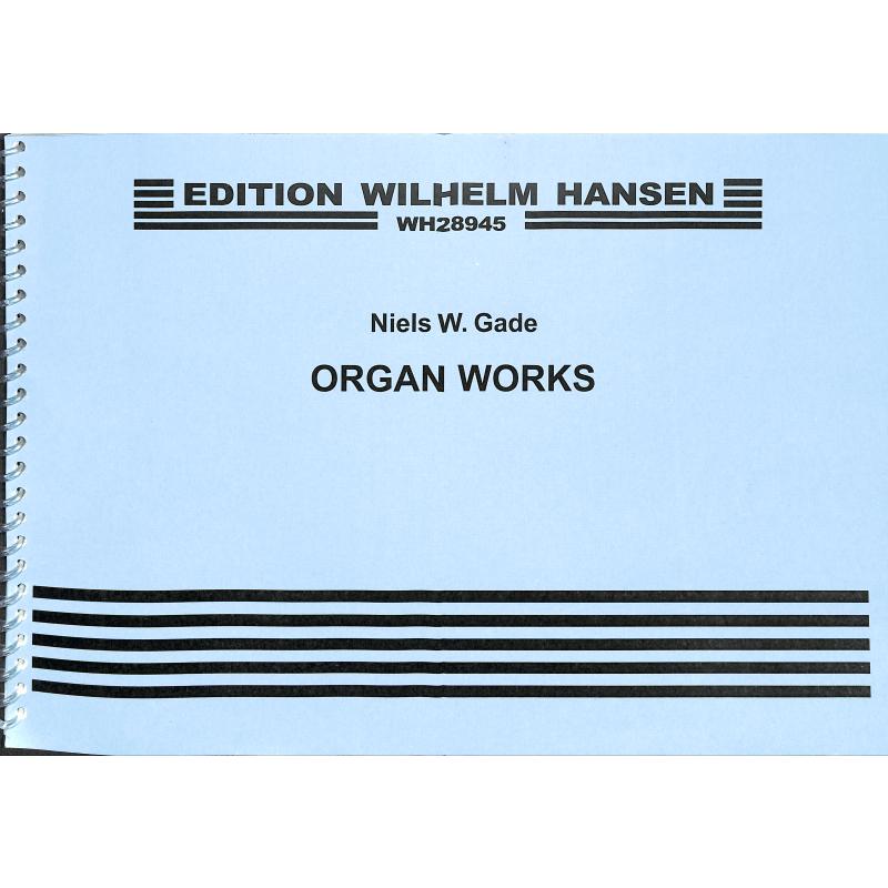 Organ works (Orgelwerke)