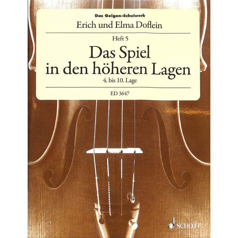 Das Geigenschulwerk 5 | Das Spiel in höheren Lagen 4 - 10 La