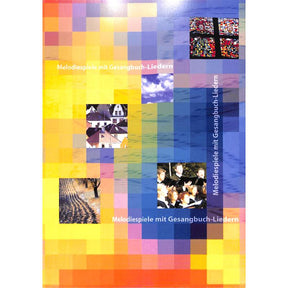 Melodiespiele mit Gesangbuch Liedern
