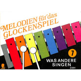 Melodien für das Glockenspiel 7