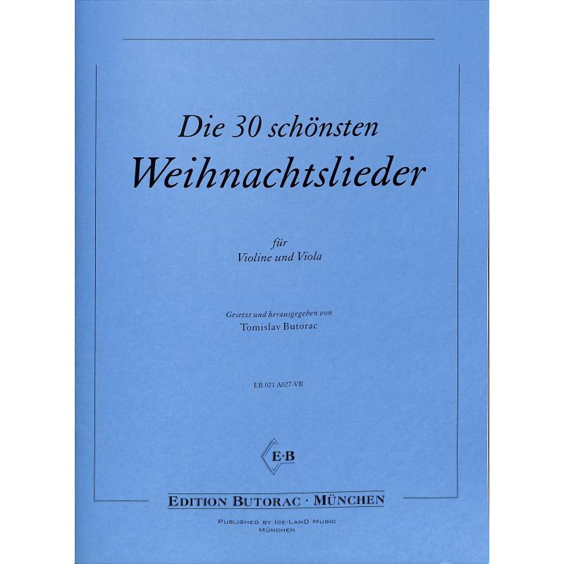Die 30 schönsten Weihnachtslieder