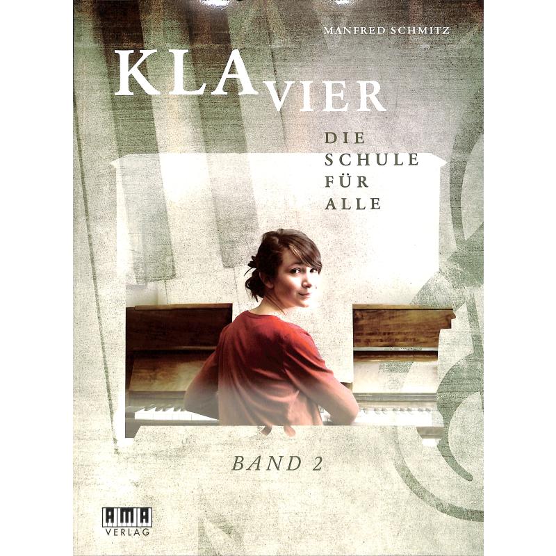 Klavier 2 - die Schule für alle