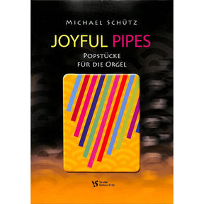 Joyful pipes
