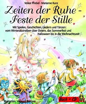 Zeiten der Ruhe - Feste der Stille