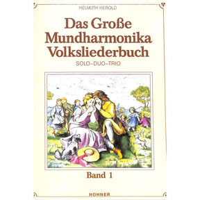 Das grosse Mundharmonika Volksliederbuch 1
