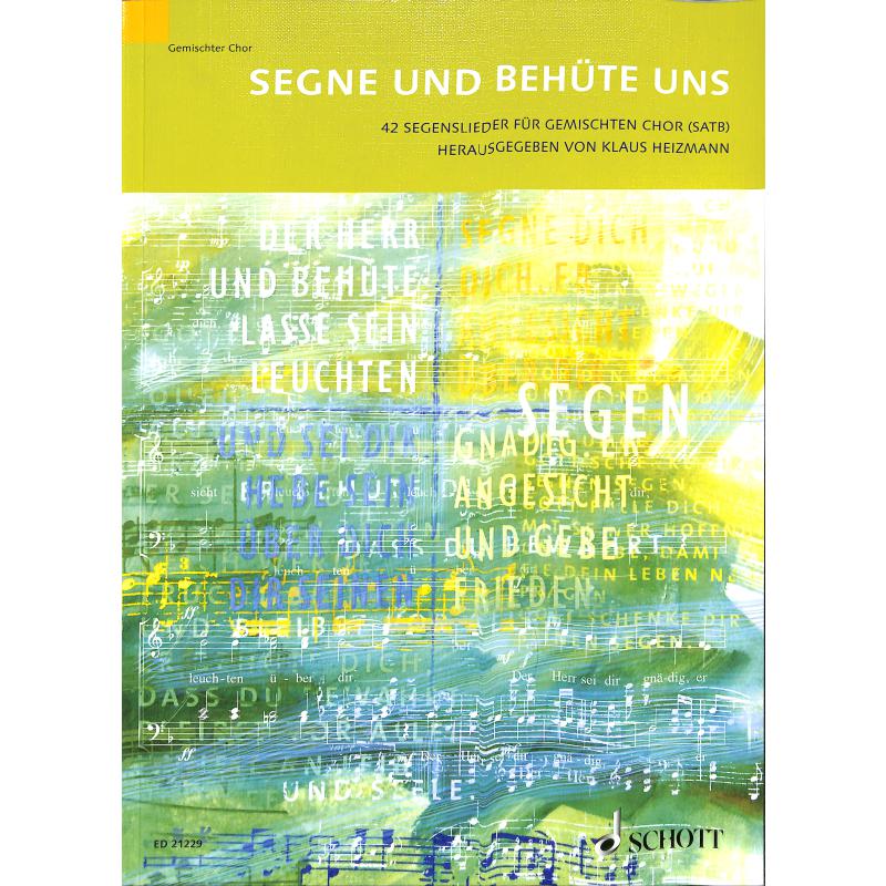 Segne und behüte uns | Segenslieder