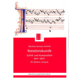 Notationskunde | Schrift und Komposition 900-1900