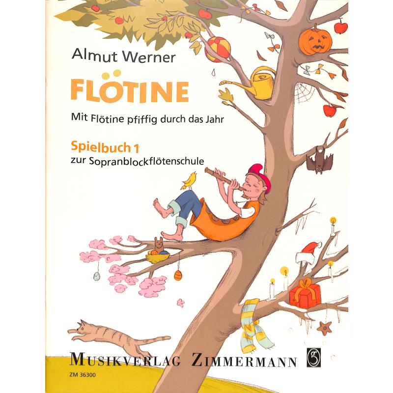 Flötine 1 - Spielbuch