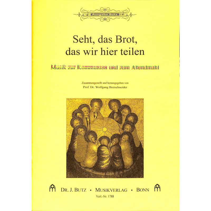 Seht das Brot das wir hier teilen