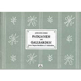 Paduanen + Galliarden