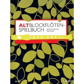 Altblockflöten Spielbuch