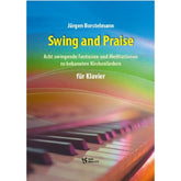 Swing and praise