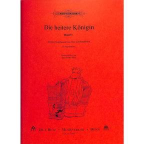 Die heitere Königin