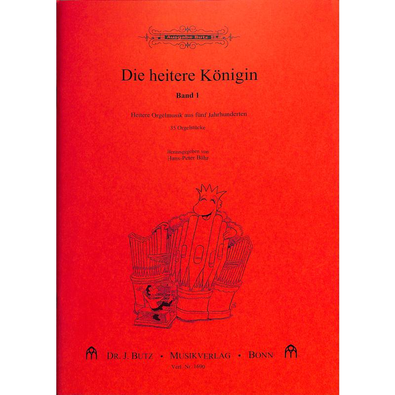 Die heitere Königin
