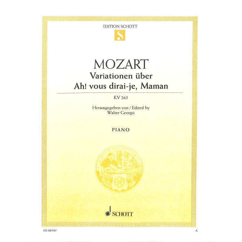 Ah vous dirai je maman KV 265 (300e)