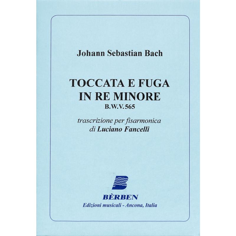 Toccata + Fuge d-moll BWV 565