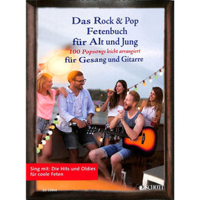 Das Rock + Pop Fetenbuch für Alt und Jung | 100 Popsongs lei