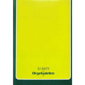 So leicht kann Orgelspielen sein 2