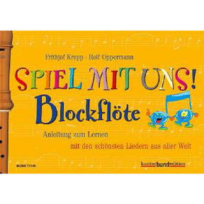 Spiel mit uns Blockflöte