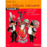 Die fröhliche Klarinette 1 - Trioheft 1