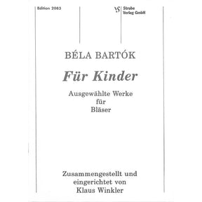 Für Kinder - ausgewählte Werke für Bläser