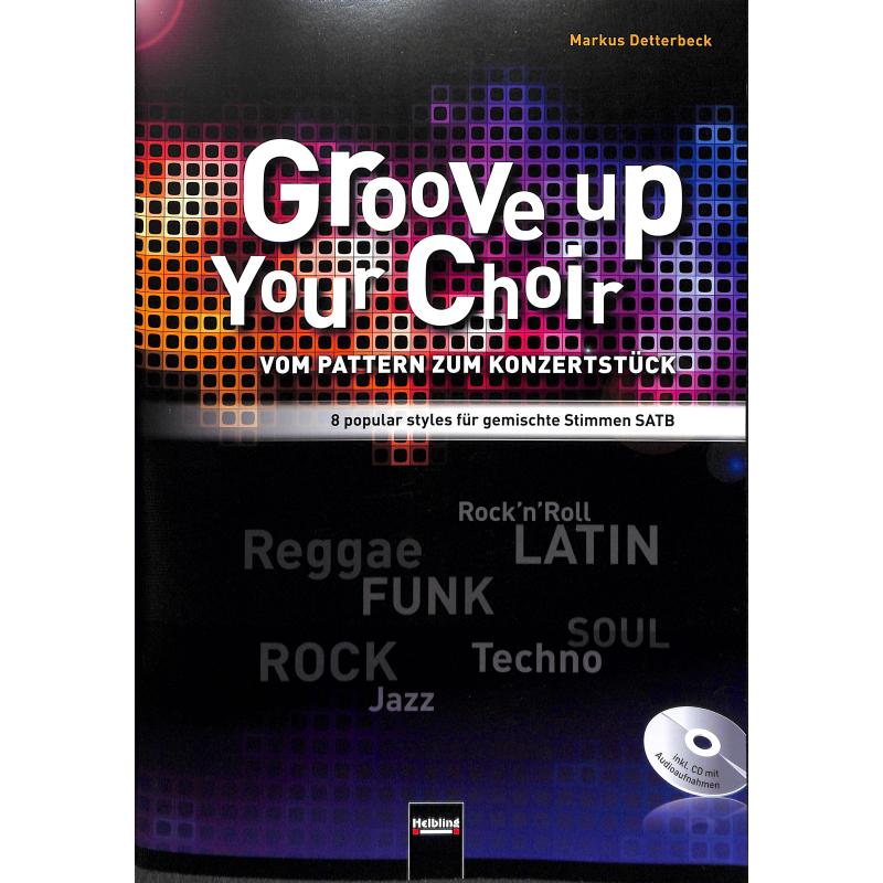 Groove up your choir