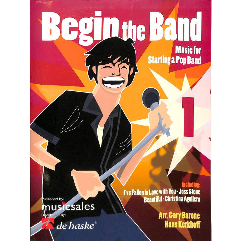 Begin the band 1