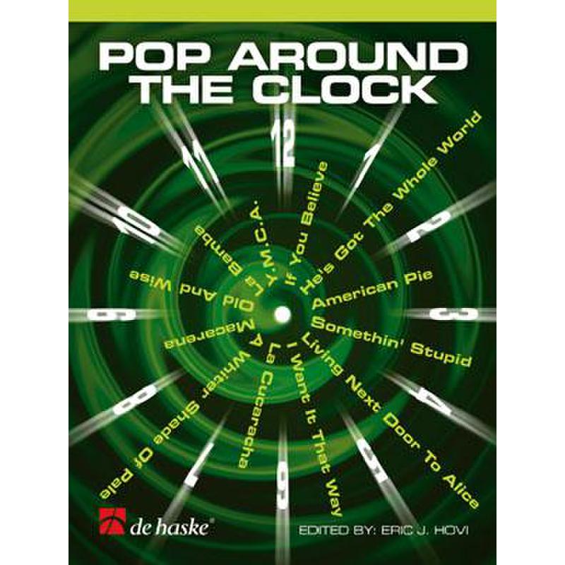 Pop around the clock