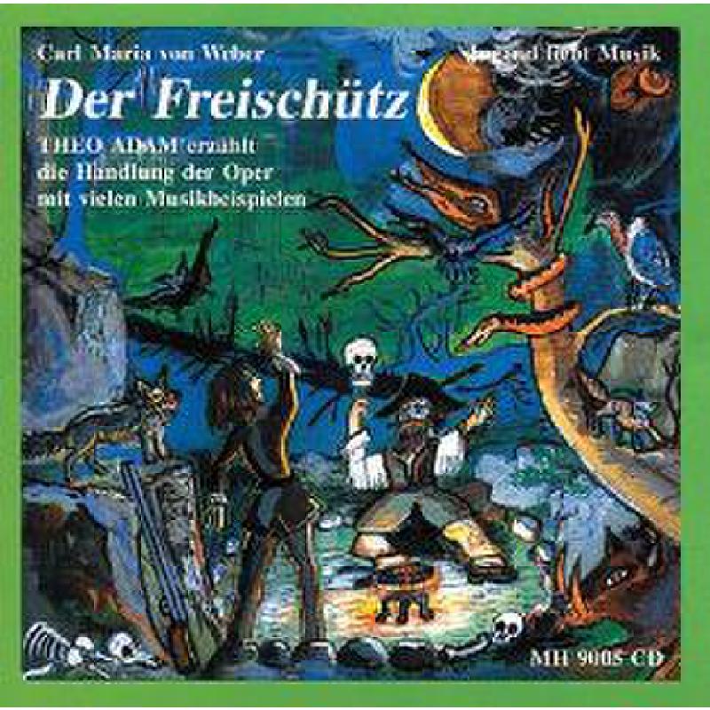 DER FREISCHUETZ