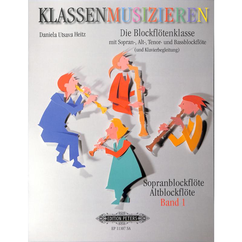 Die Blockflötenklasse 1