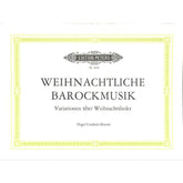 Weihnachtliche Barockmusik | Variationen über Weihnachtslied