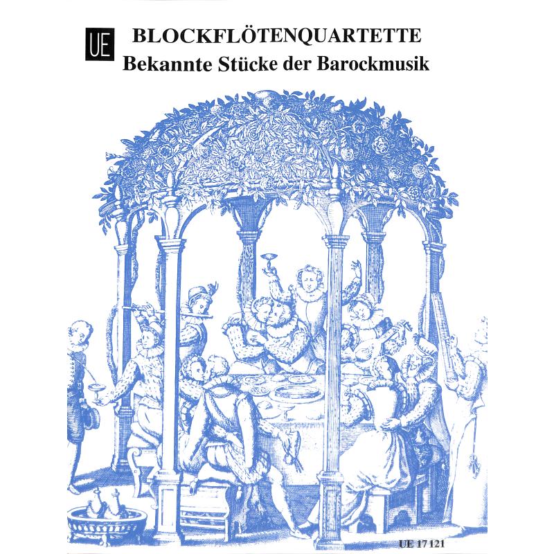 Blockflöten Quartette 4 - bekannte Stücke der Barockmusik
