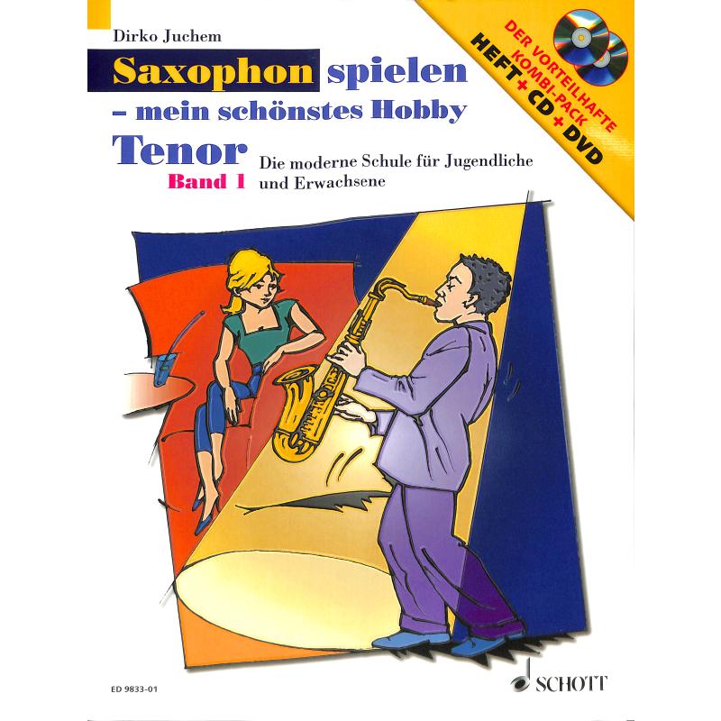 Saxophon spielen mein schönstes Hobby 1