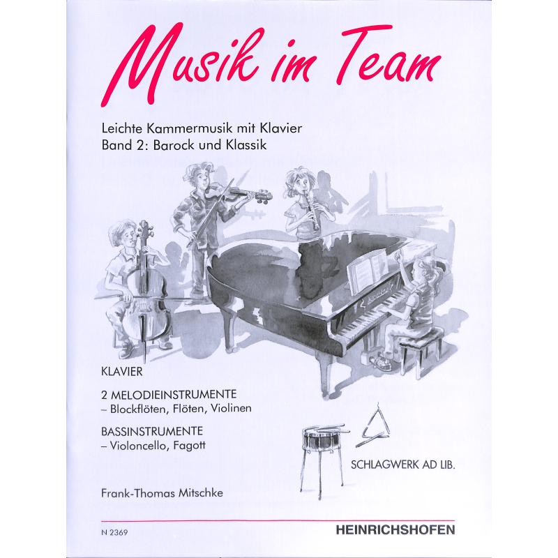 Musik im Team 2 - Barock und Klassik