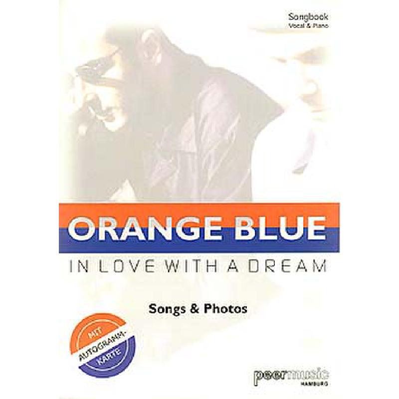 In love with a dream - songs + photos