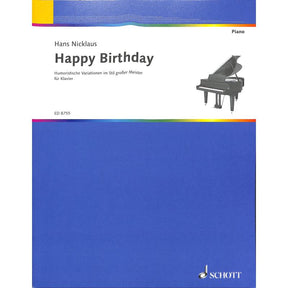 Happy Birthday - Variationen im Stile grosser Meister