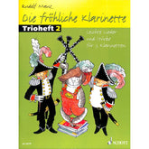 Die fröhliche Klarinette 2 - Trioheft 2