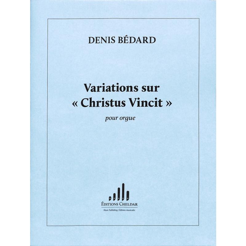 Variations sur christus vincit