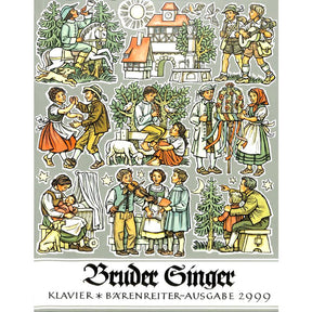 Bruder Singer - Lieder unseres Volkes