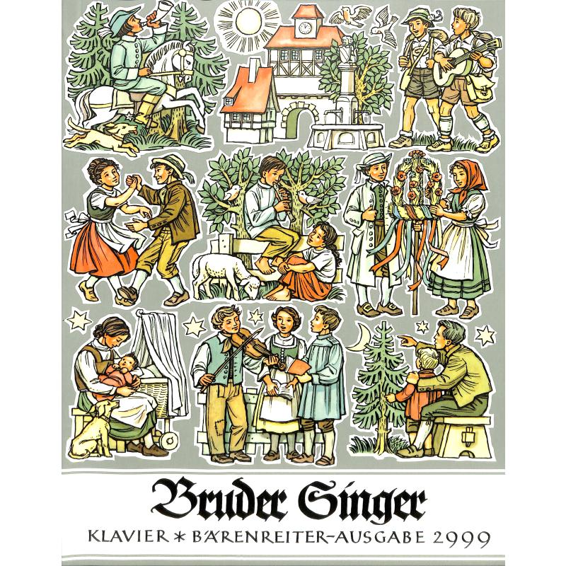 Bruder Singer - Lieder unseres Volkes